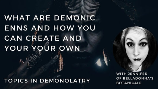 What are Demonic Enns And How You Can Create and Use Your Own