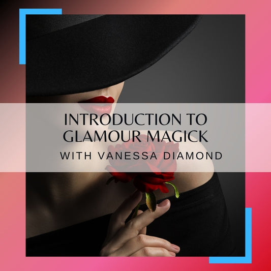 Introduction to Glamour Magick